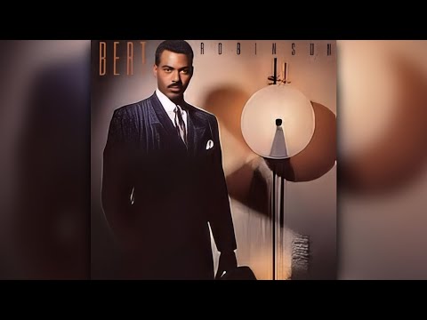 Bert Robinson - You Turn Me Out