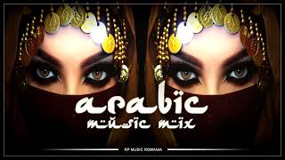   New Arabic Music Mix 2021  