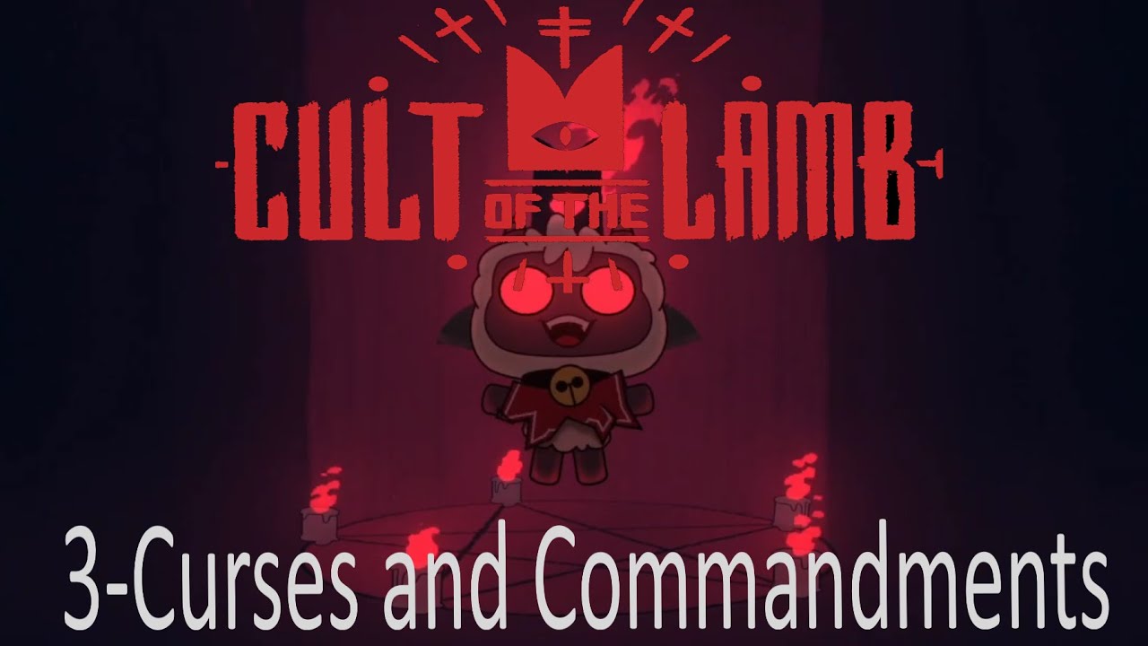 Curses and Commandments | Cult of the Lamb - YouTube