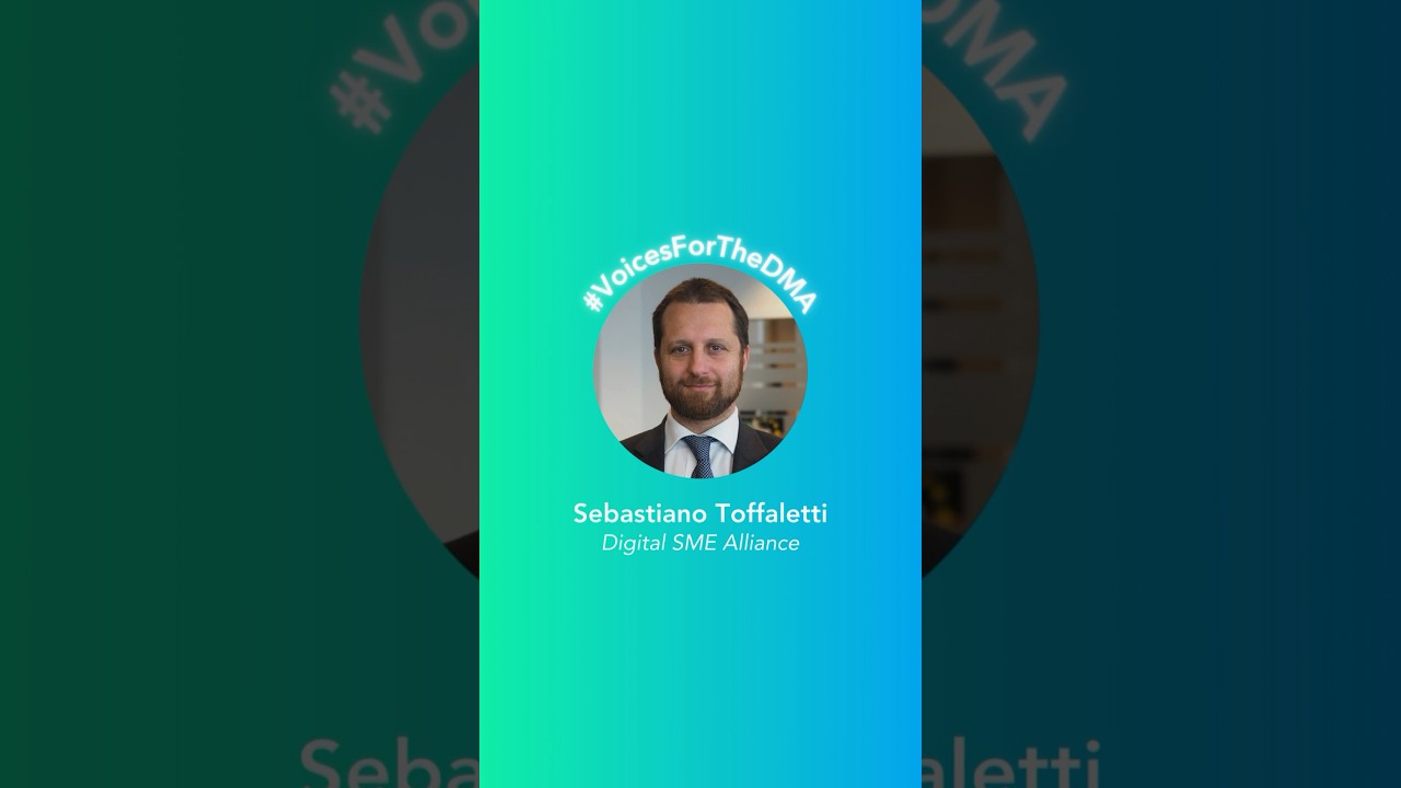 Voices for the DMA | Sebastiano Toffaletti, Digital SME Alliance