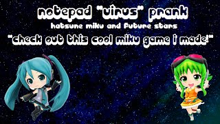 Notepad "Virus" Prank! ~ "Play my Hatsune Miku game!" screenshot 4