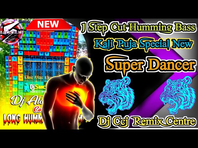 Super Dancer Kali Puja Competition Song/New Humming Bass 1 Step Pop Cut Humming Bass/Dj Ccj Remix class=