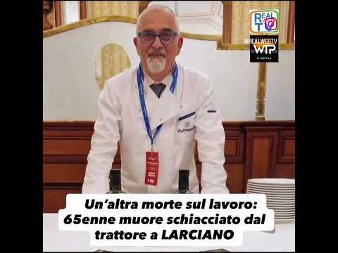 Video Ancora una vittima sul lavoro in Toscana: morto a Larciano.