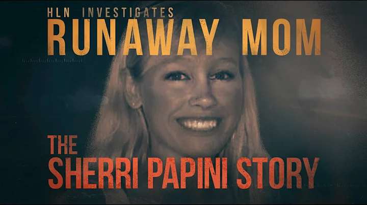 Runaway Mom: The Sherri Papini Story (Sept. 2022) ...