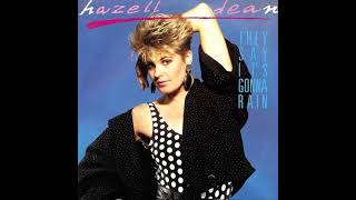 Hazel Dean  - They Say It&#39;s Gonna Rain (Zulu Mix) 1988