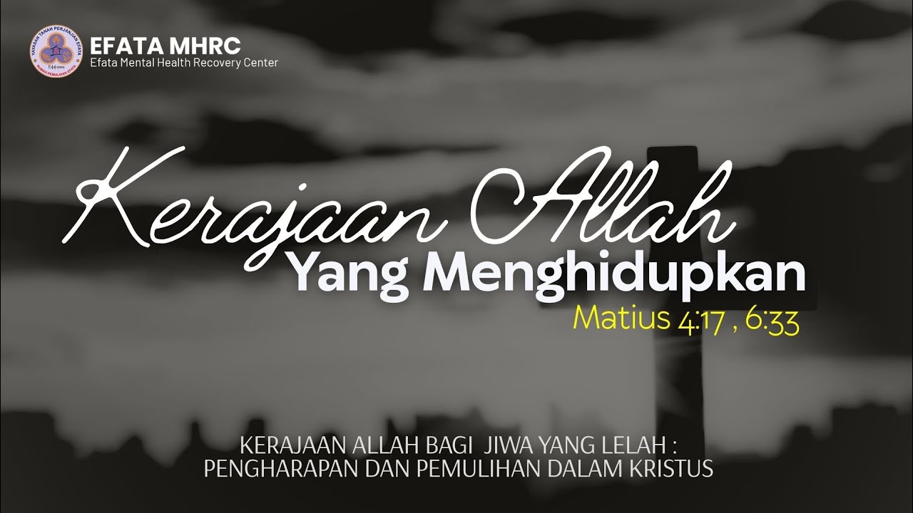 Week 1 - Kerajaan Allah yang Menghidupkan