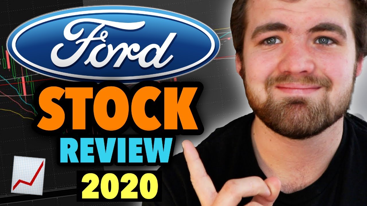 Ford Stock Review 2020 | Stock Breakdown - YouTube