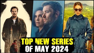 Top New Series of May 2024