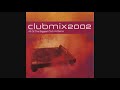 Clubmix 2002 - CD1