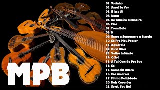 Melhores Da MPB 💗 Melhores Músicas MPB de Todos os Tempos 💗 MPB Acustico