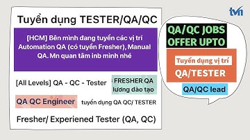 Phân biệt QA, QC, và Tester