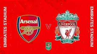 Matchday Live: Arsenal vs Liverpool | Carabao Cup build up from the Emirates