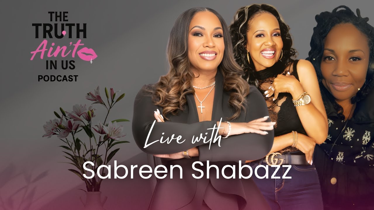 Sabreen Shabazz Unfiltered: Teaching to Tubi's Star Producer, Atlanta Scandals and Bi-Sexual Men!