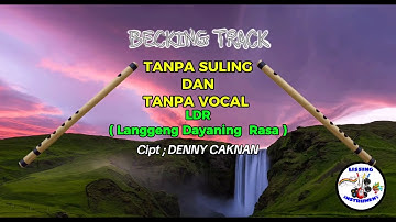 BACKING TRACK LDR (Langgeng Dayaning Rasa) - DENNY CAKNAN || TANPA MELODY || VERSI DANGDUT MAHESA