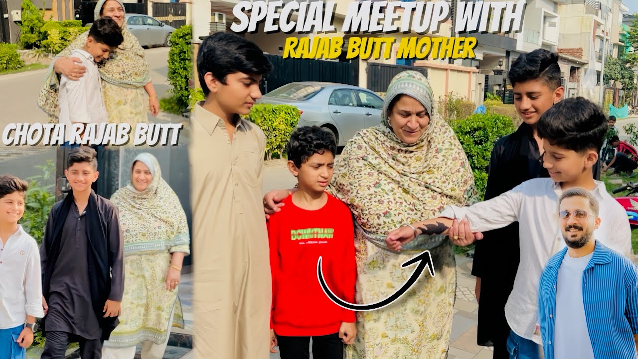 Meetup With Rajab Butt Mother | Special Message To Rehan Malik | CousinsFunZone | 