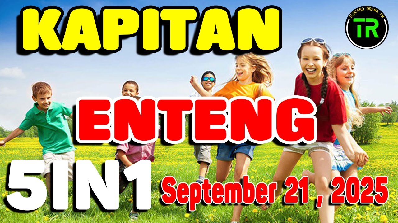 Kapitan Enteng - September 21, 2025 #KapitanEnteng #IlocanoComedyDrama #DZWTDramasOfficial