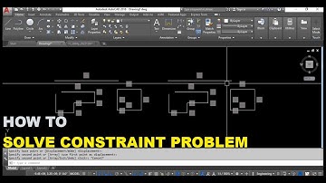 How to solve or delete constraints problem in AutoCAD