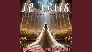 Download Lagu La Novia (feat. soporte mi locura) Download Lagu La Novia (feat. soporte mi locura)
