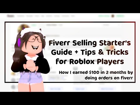 Fiverr Selling Starter S Guide Tips Tricks Roblox Youtube - roblox starter face