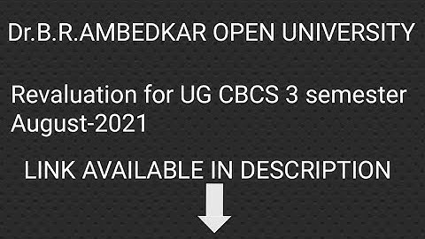 Dr.B.R.AMBEDKAR OPEN UNIVERSITY ||open degree 3 semester revaluation notification||Last date||