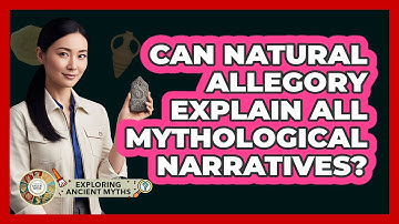 Can Natural Allegory Explain All Mythological Narratives?