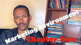 Marketing Environment (Chapter Two)
