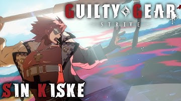 Sin Kiske Hour 2 Combo Exhibition - Guilty Gear -STRIVE- Mod Showcase