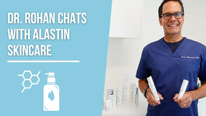 Dr. Rohan Chats with Alastin Skincare