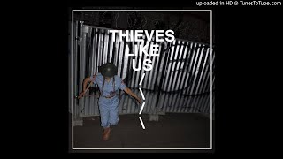 Video thumbnail of "Thieves Like Us - Child Star"