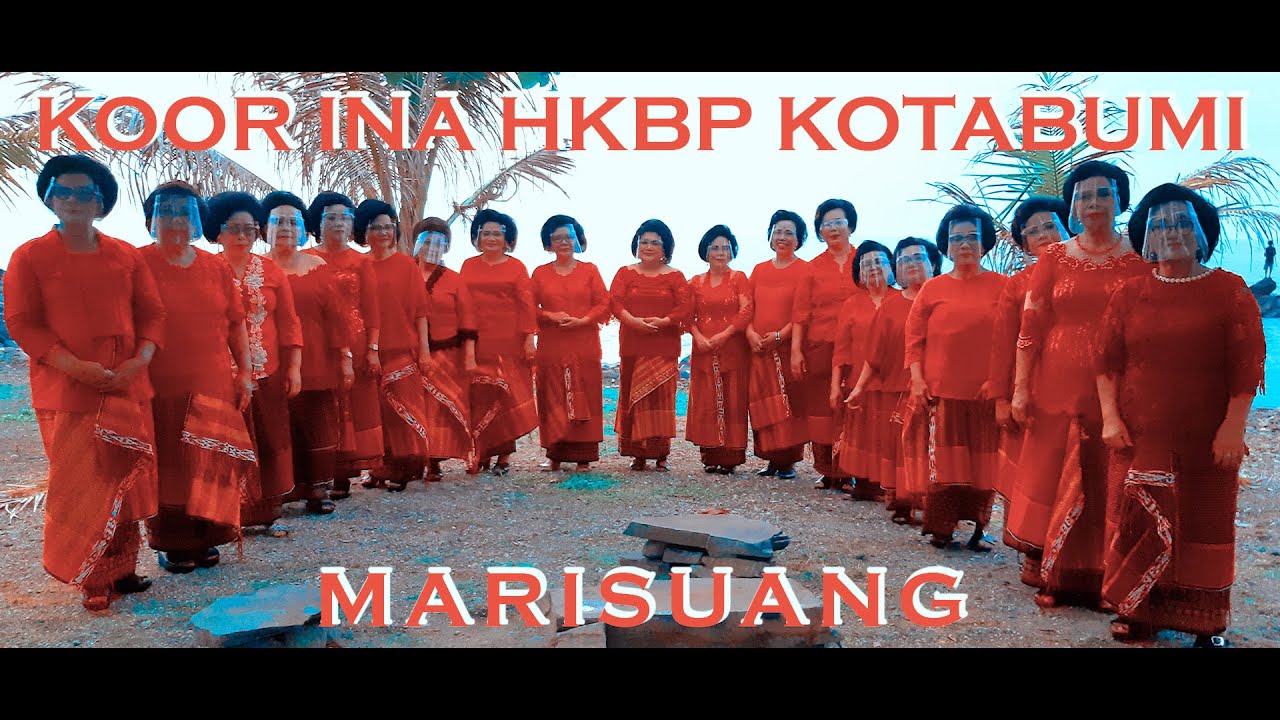 KOOR INA HKBP KOTABUMI   MARISUANG MV