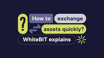 How to Quickly Exchange Assets on WhiteBIT? Step-By-Step Guide