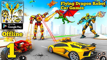 Flying Dragon: Robot Car Games Gameplay Walkthrough Part 1 (Android)
