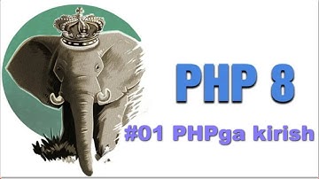 #01 PHPga kirish
