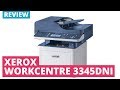 Printerland Review: Xerox Workcentre 3345DNi A4 Mono Multifunction Laser Printer