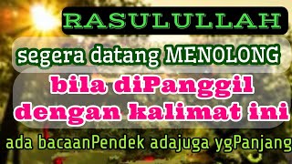 2 Sholawat Istighotsah Semoga Segera Ditolong Rasulullah  Secara Cepat Kabulkan Hajat