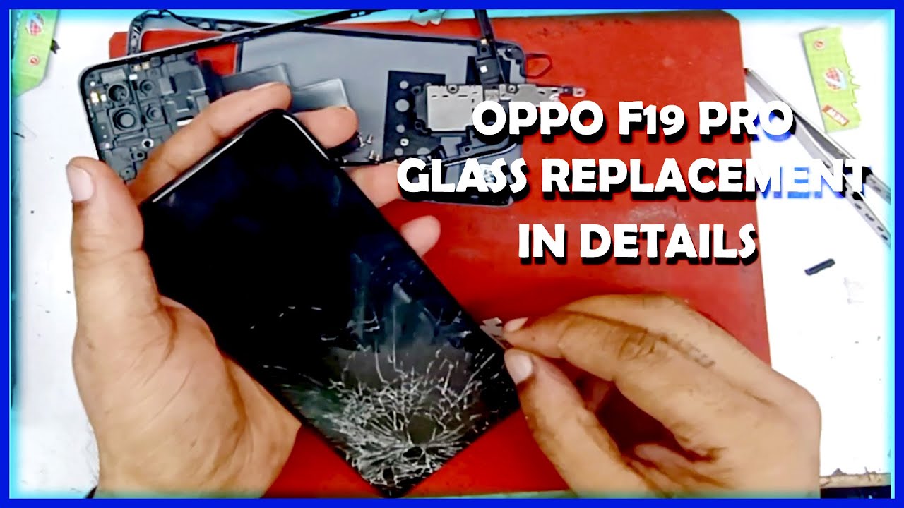 oppo f19 pro  broken glass replacement || oppo f19 pro का ग्लास कैसे बदलें? || spare repair |
