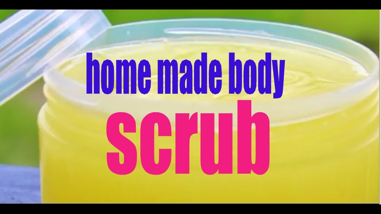 full body scrub home made parlour tips YouTube