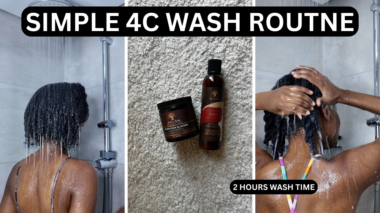 4C WASH DAY ROUTINE THAT SAVES TIME | SIMPLE 4C WASH ROUTINE - YouTube