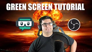 GREENSCREEN TUTORIAL (OBS STUDIOS AND STREAMLABS OBS)