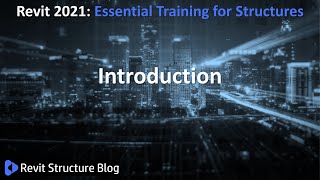 Revit 2021 Tutorials - Course Introduction
