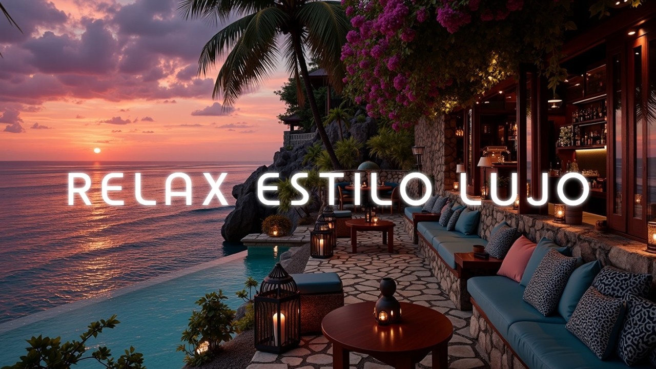 Bali chillout & puesta de sol bali - Café del Mar sound y ambient relajante de lujo total