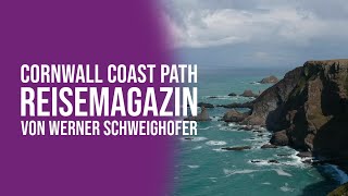 Cornwall Coast Path - Reisemagazin Von Werner Schweighofer