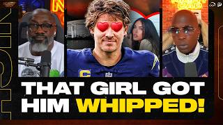 Information Unc & Ocho QUESTION if Justin Herbert's Fiancée Has Him LOSING FOCUS! | Nightcap Guide