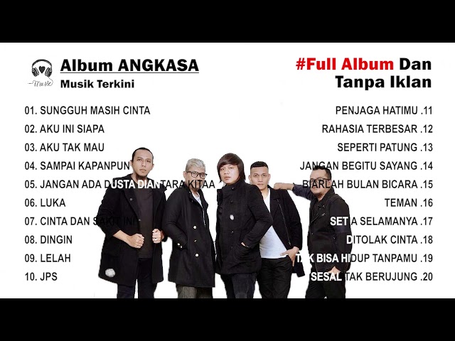 🔴TANPA IKLAN | FULL ALBUM ANGKASA BAND - TOP PENYANYI INDONESIA class=