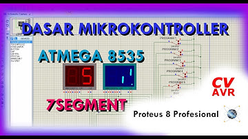 Mikrokontroler Seven Segment - ATMEGA 8535 - Proteus & CodeVisionAVR