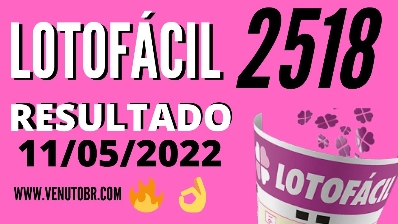 🍀 Resultado Lotofácil 2518