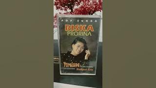 Riska Prorina - Kunaon?