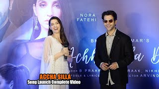 Achha Sila Diya | Song Feat. Nora Fatehi & Rajkummar Rao | Nikhil-Vinay|Bhushan K|Launch
