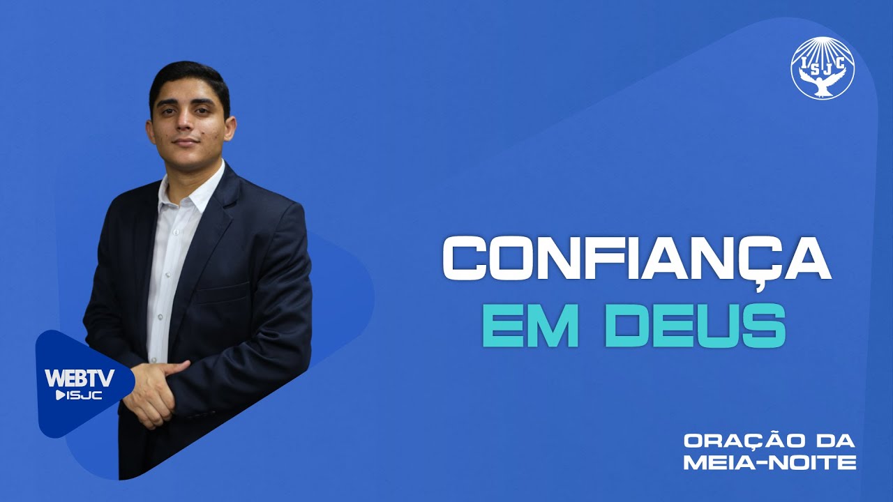 Confiança em Deus | Oração da meia-noite | 17/01/2026