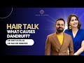 💡 "Hair Talk: Myth or Fact?" 🎙️ What causes Dandruff?